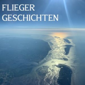Folge 206: Fliegergeschichten Podcast