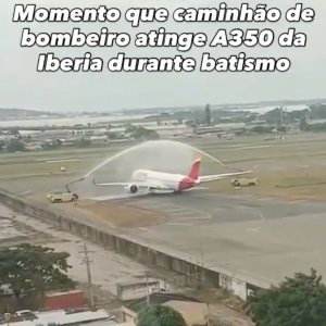 Folge 228: Iberia A350-900 Hit a Fire Truck during a water salute