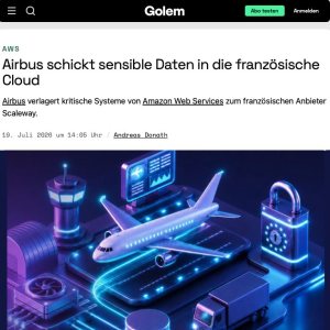 Folge 232: Airbus schickt sensible Daten in die französische Cloud